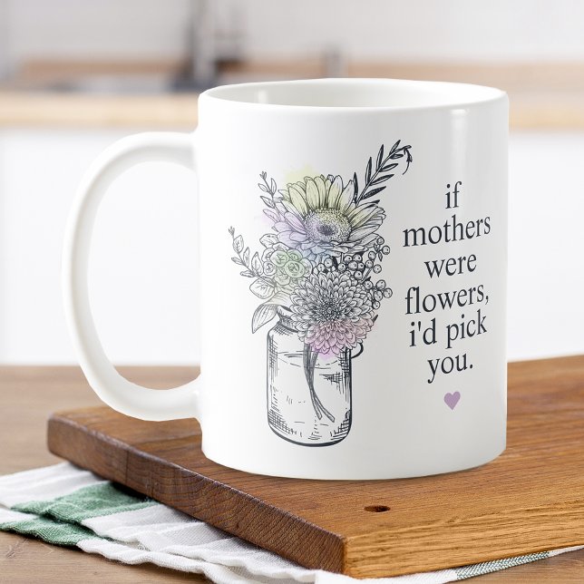 Taza De Café Madre, te recogería flores silvestres, Mason Jar (Mother I'd Pick You Wildflowers Mason Jar Coffee Mug)