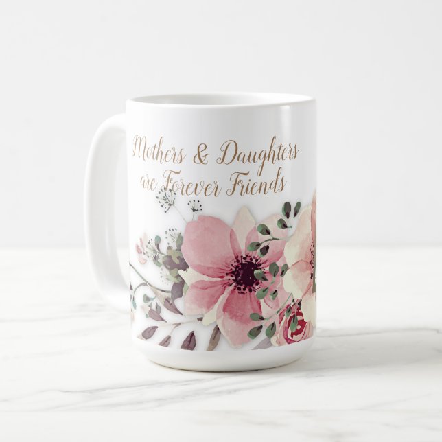 Taza De Café Madres hijas diciendo floral rosada (Anverso izquierdo)