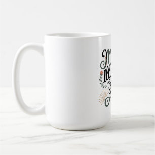 Taza De Café Madres Iluminan el Camino a Seguir