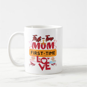 Taza De Café Madres primerizas, amor primerizo