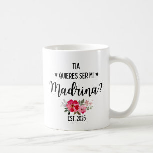 Taza De Café Madrina Café Mugs 2025 Quieres Ser Mi Madrina
