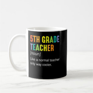Taza De Café Maestra de 5º Grado como profesor normal solamente