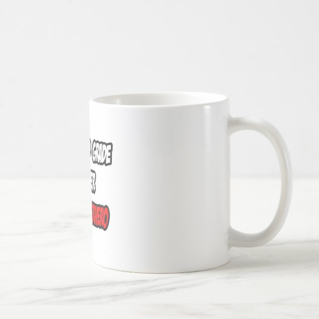 Taza De Café Maestra de medio tercer grado... mitad superhéroe (Derecha)