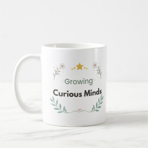 Taza De Café Maestra Floral Mentes Curiosas en Crecimiento