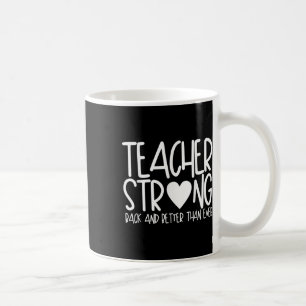Taza De Café Maestra Fuerte - De Vuelta Y Mejor Que Nunca - De