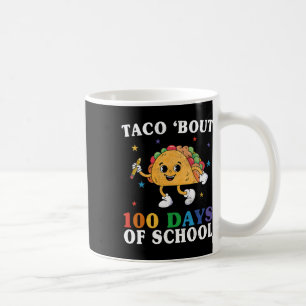 Taza De Café Maestra Groovy Taco, 100 días de trabajo