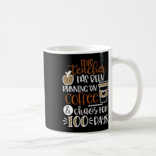 Taza De Café Maestra Ha Estado Corriendo En Café Y Caos 100 D