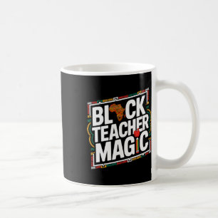 Taza De Café Maestra negra magia Afro Mes de Historia Negra Muj