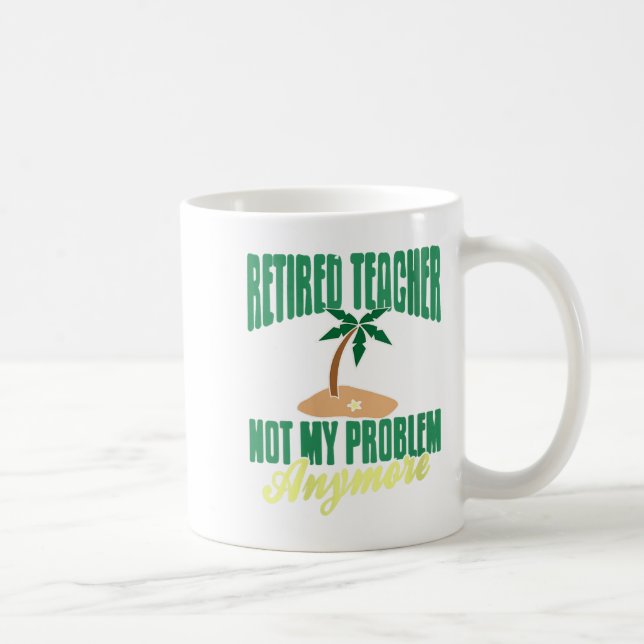 Taza De Café Maestra Retirada Ya No Es Mi Problema Humo (Derecha)