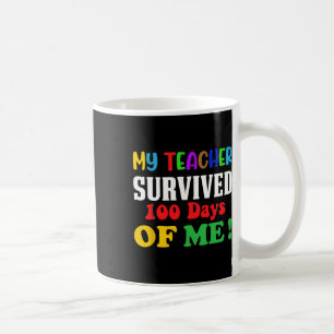 Taza De Café Maestra Sobrevivió 100 Días De Mi 100º Día De Escu
