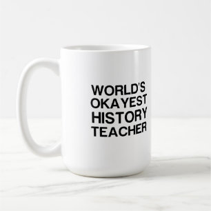 TAZA DE CAFÉ MAESTRO DE HISTORIA MÁS BUENO DEL MUNDO