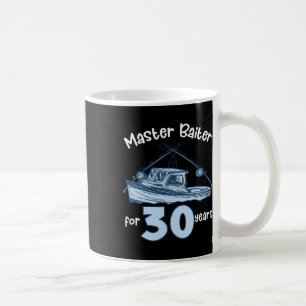 Taza De Café Maestro durante 30 años de pesca cumpleaños 30 Fis