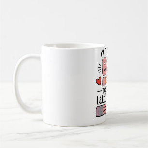 Taza De Café Maestro Se Necesita Un Gran Corazón Para Enseñar M