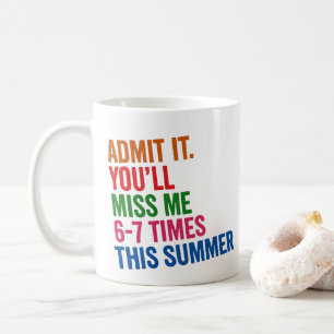 Taza De Café Maestro Seis Siete 67 Último Día de Escuela