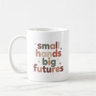 Taza De Café Maestros de Primera Infancia Manos Pequeñas Grande