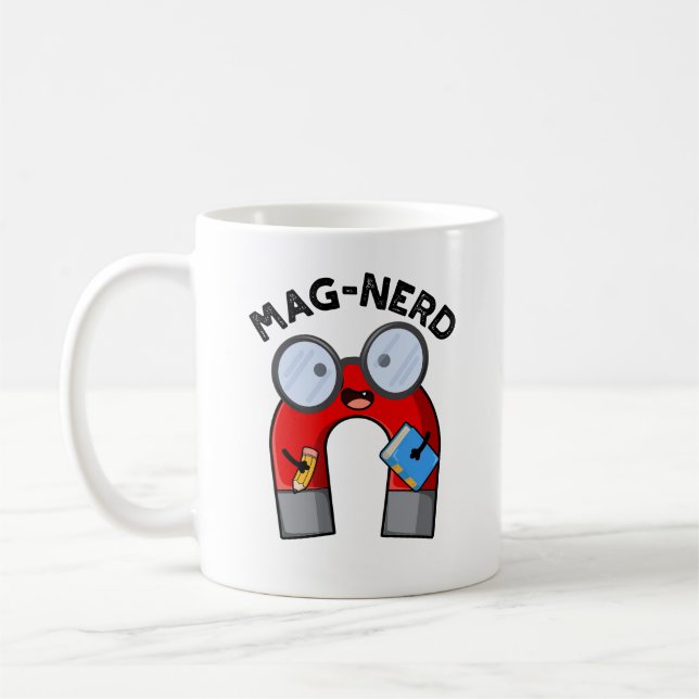 Taza De Café Mag-nerd Funny Nerd Magnet Pun (Izquierda)