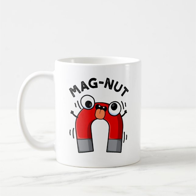 Taza De Café Mag-nut Funny Magnet Pun (Izquierda)
