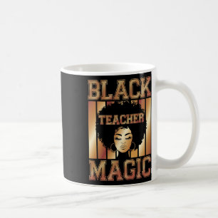 Taza De Café Magia de Maestra Negra Mes de la Historia Negra Me