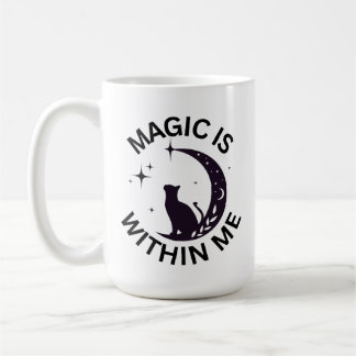 Taza De Café Magic is Within Me