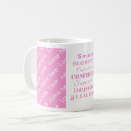 Taza De Café Magníficas mujeres con motivación rosa elegante y
