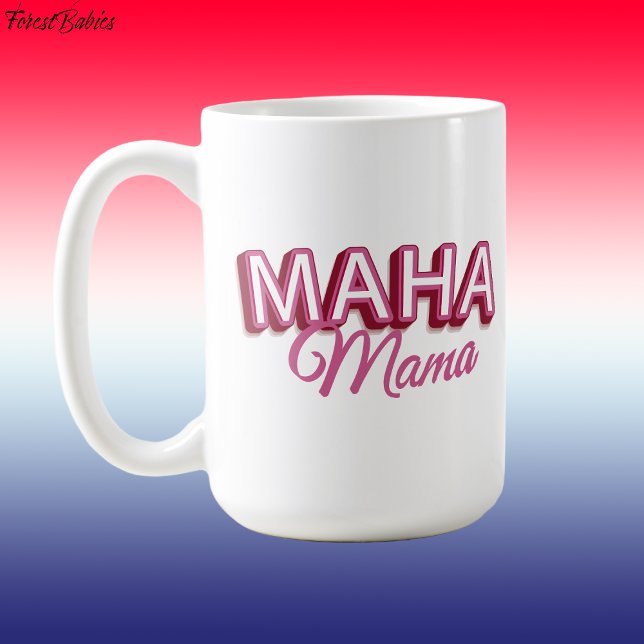 Taza De Café Maha Mama, Pink Hagan a Estados Unidos Saludable D (Pink MAHA Mama Make America Healthy Again coffee cup)
