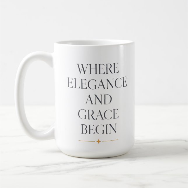 Taza De Café Majestic Grace Quote (Izquierda)