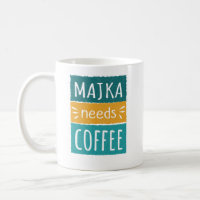 Majka necesita café Mug