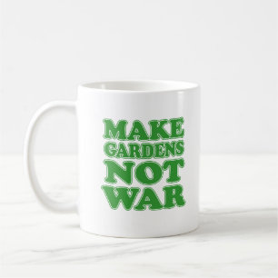 Taza De Café Make Gardens Not War Guay Mug