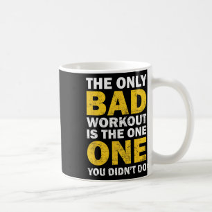 Taza De Café Mal Entrenamiento - Frase Inspiradora de Fisicocul