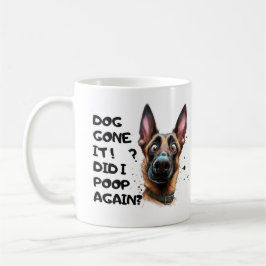 Taza De Café ¡Maldita sea! ¿Me hice caca de nuevo? Perro pastor