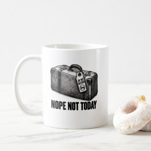 Taza De Café Maleta Cerrada Duro No Hoy