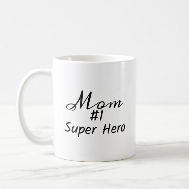 Taza De Café Mamá #1 Super Héroe (Izquierda)