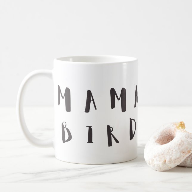 Taza De Café Mama Bird - Fun Quote Mug (Con donut)