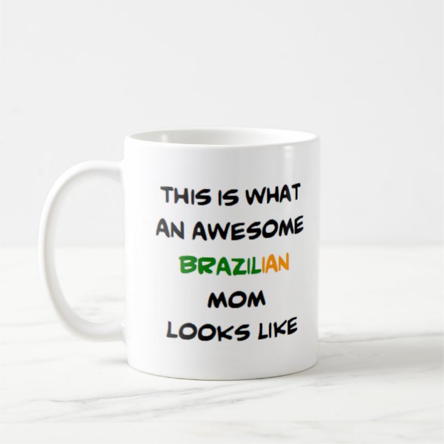 Taza De Café mamá brasileña, genial (Izquierda)