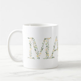 Taza De Café Mama Coffee Mug