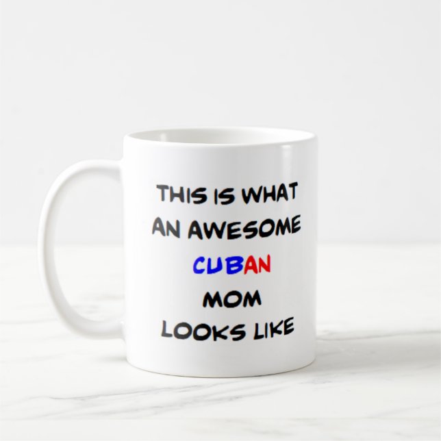 Taza De Café mamá cubana, increíble (Izquierda)