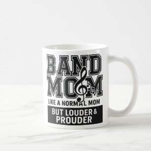 Taza De Café Mamá de banda como una mamá normal pero más fuerte