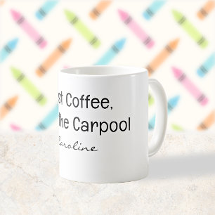 Taza De Café Mamá de carpool de regreso a la escuela