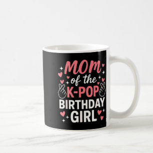 Taza De Café Mamá de la chica del cumpleaños de K P amantes cor