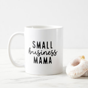 Taza De Café Mamá de pequeñas empresas - Mamá emprendedora