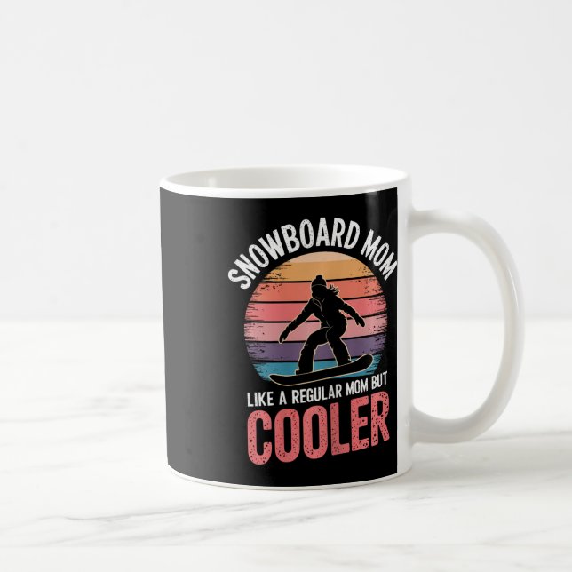 Taza De Café Mamá de snowboard Guay Madre Snowboarder 1 (Derecha)