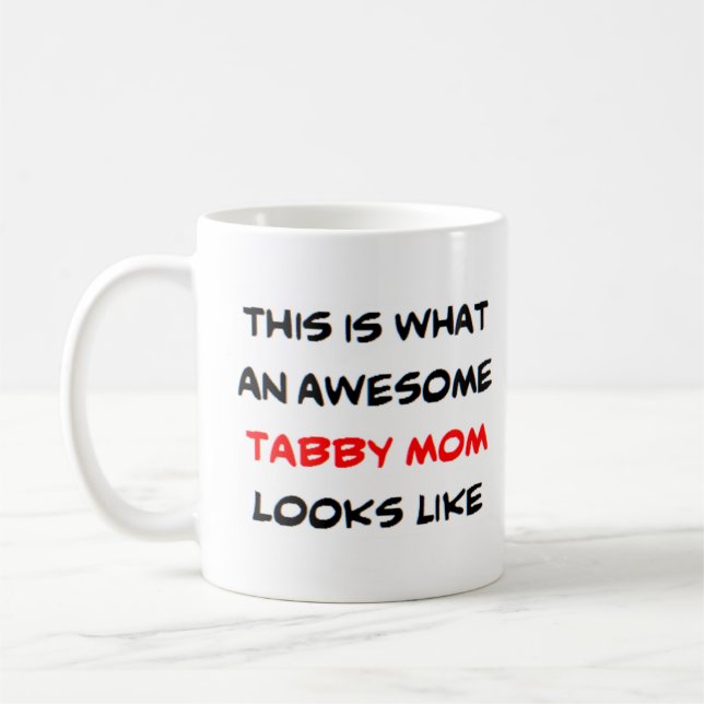 Taza De Café mamá de tabby, genial (Izquierda)