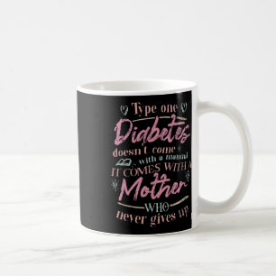 Taza De Café Mamá De Un Niño Con Diabetes T1d