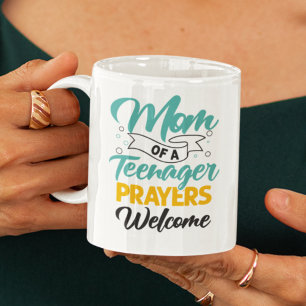 Taza De Café Mamá de una plegaria de adolescente bienvenidos ir
