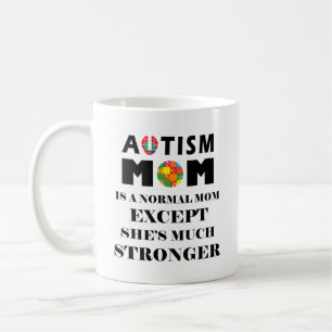 Taza De Café Mamá del autismo mucho más fuerte