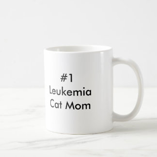 Taza De Café Mamá del gato de la leucemia #1