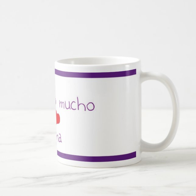 Taza De Café MAMÁ del mucho del quiero de Te (Derecha)