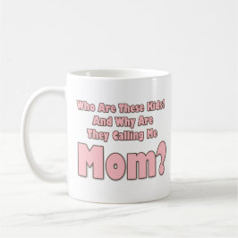 Taza De Café Mamá divertida