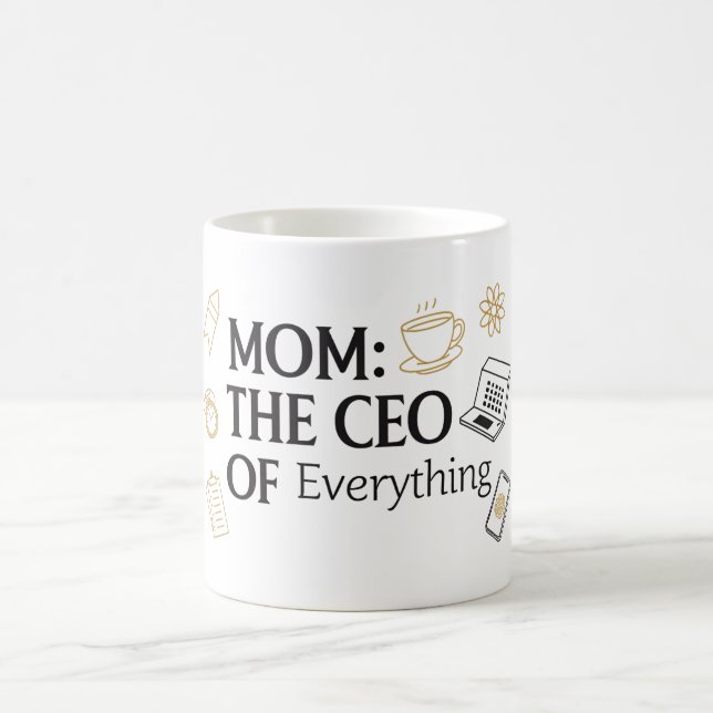 Taza De Café Mamá: El CEO de Everything Funny (Centro)