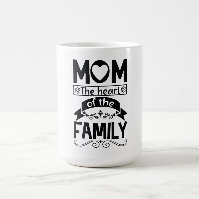Taza De Café Mamá el corazón de la familia (Centro)